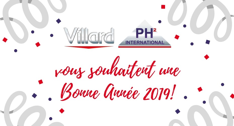 Toute l'équipe Villard Médical - PH² International vous présente ses meilleurs voeux pour l'année 2019!