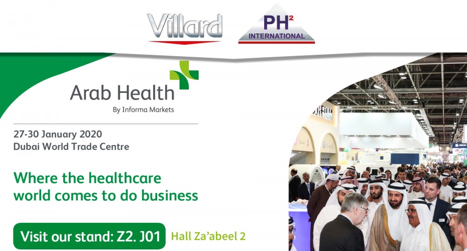 Villard Medical will be presentl Hall Zabeel 2 - Booth Z2. J01 during ARAB HEALTH 2020 (Jan. 27-30 / Dubaï)