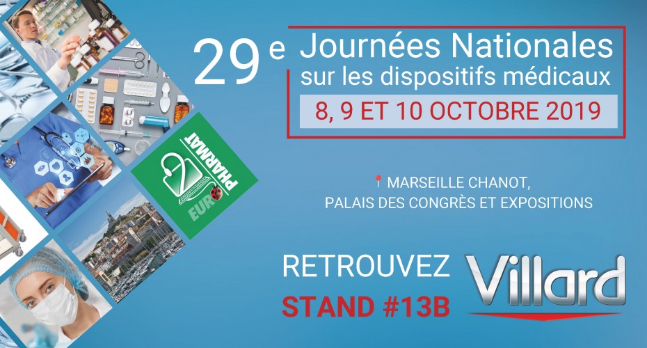 VILLARD MÉDICAL vous donne rendez-vous Stand B13 pour les 29émes Journées Nationales Sur Les Dispositifs Médicaux| Marseille