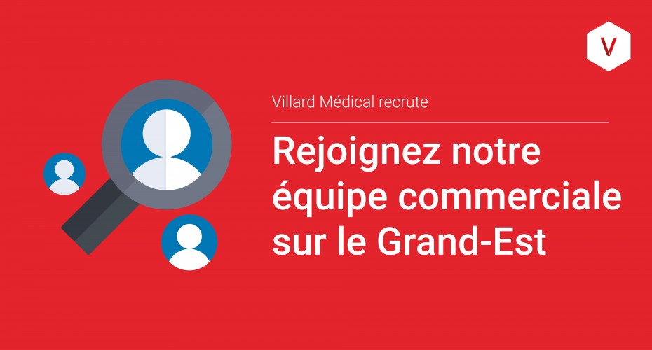 Villard Médical recrute - Responsable Commercial Grand-Est